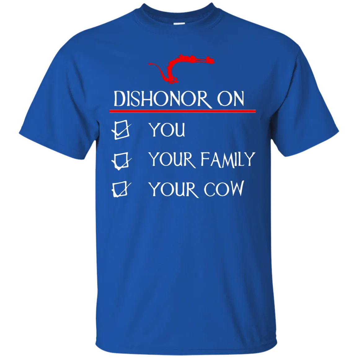 Dishonor on you your family your cow shirt, hoodie, tank