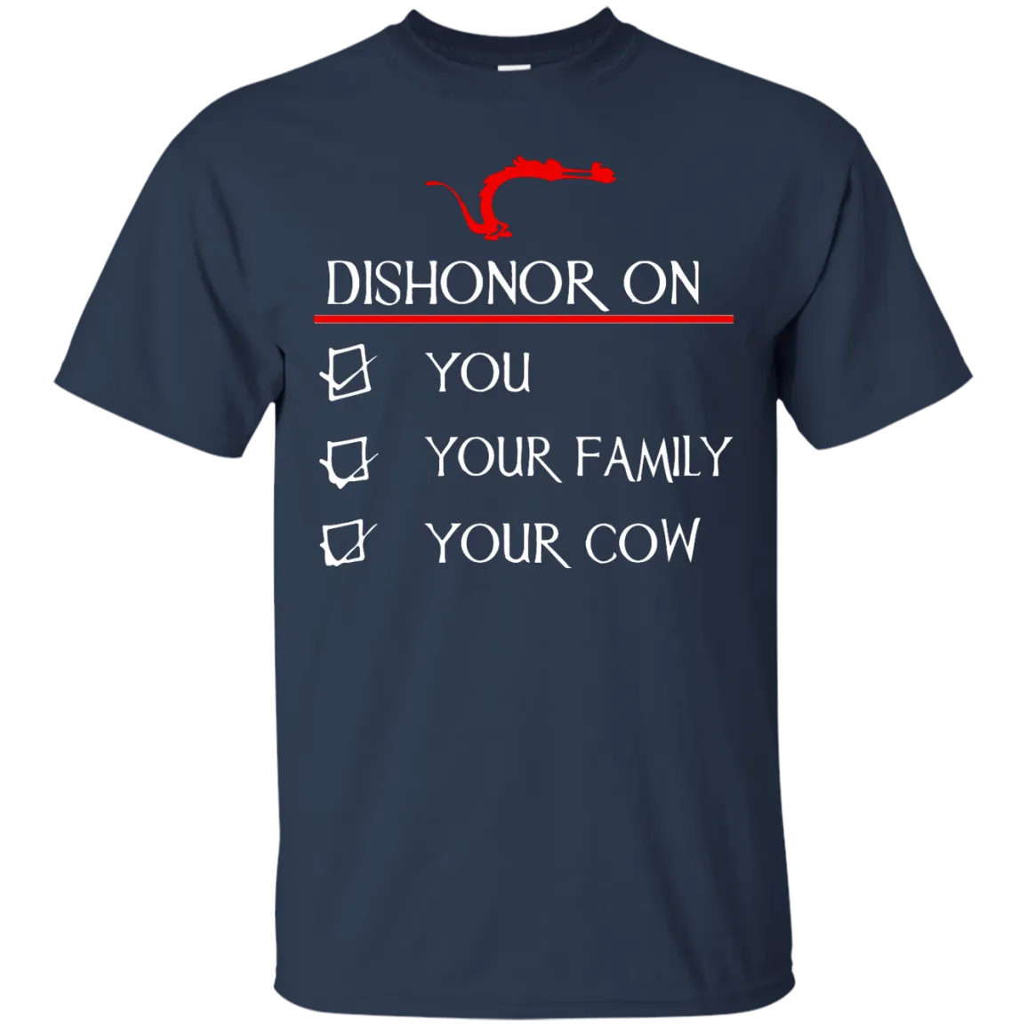 Dishonor on you your family your cow shirt, hoodie, tank